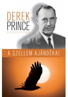 Derek Prince: A Szellem ajándékai
