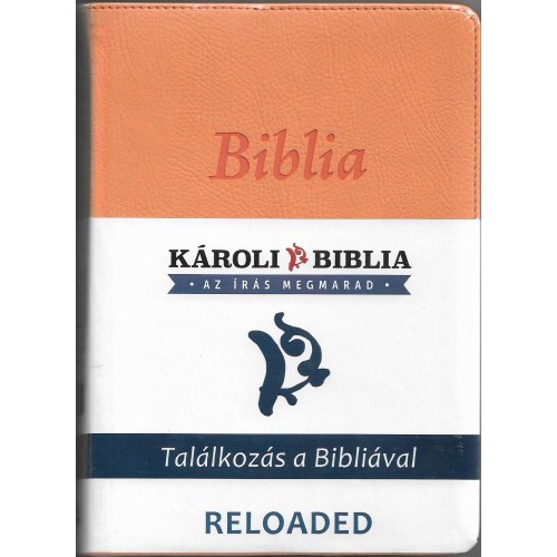 Biblia Újonnan revideált Károli RELOADED - középméretű, varrott, több színbe