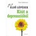 Kiút a depresszióból - Sue Atkinson