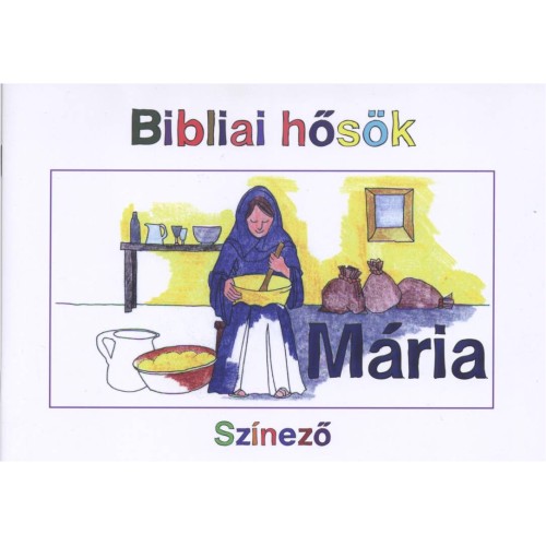 Kifestős - Bibliai hősök Mária