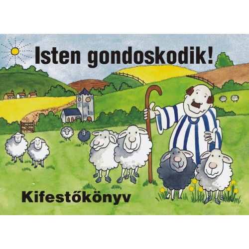 Kifestős - Isten gondoskodik!