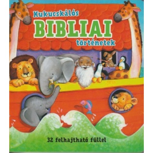 Kukucskálós bibliai történetek