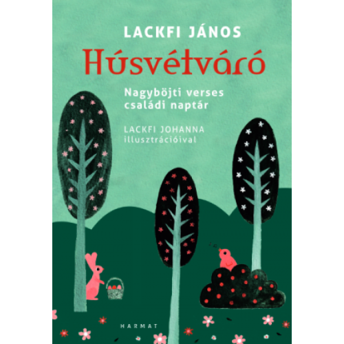 Húsvétváró – Nagyböjti verses családi naptár