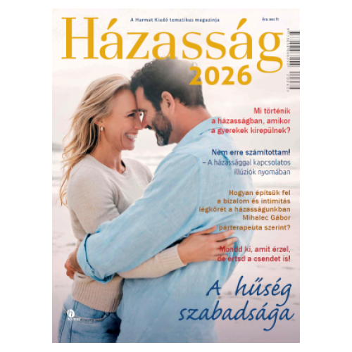 Házasság 2026 - A Harmat kiadó tematikus magazinja