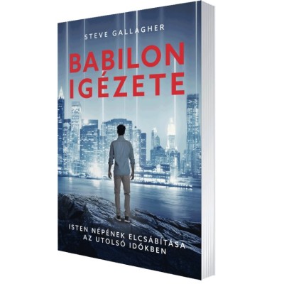 Babilon igézete - Steve Gallagher