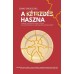 A kétkedés haszna Hogyan erősödhet meg a hited, ha szembenézel a legmélyebb kérdéseiddel?