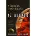 A Biblia próféciái: Az alapok  Válaszok a leggyakoribb kérdésekre