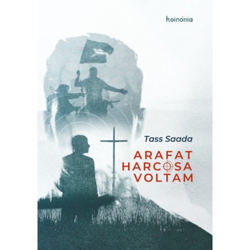 Arafat harcosa voltam