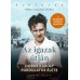 Az igazak útján – Dobos Károly fordulatos élete