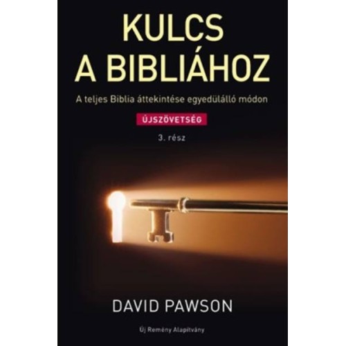 Kulcs a Bibliához - Újszövetség 3.