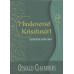 Mindenemet Krisztusért (zöld) -Oswald Chambers