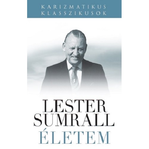 Életem - Lester Sumrall