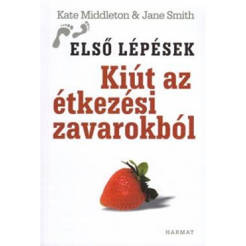 Kiút az étkezési zavarokból 