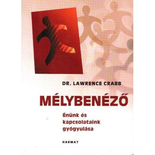 Dr. Lawrence Crabb: Kapcsolódás