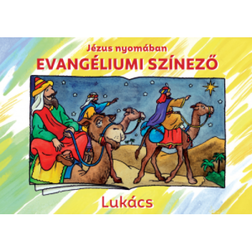 Evangéliumi színező – Lukács /  Jézus nyomában