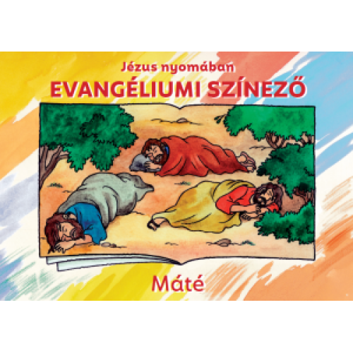 Evangéliumi színező – Máté /  Jézus nyomában