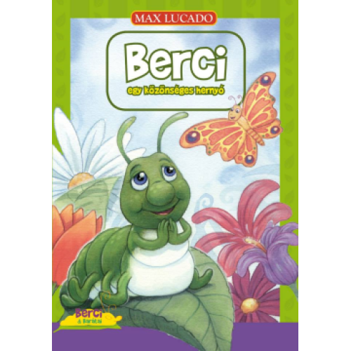 Berci - egy közönséges hernyó
