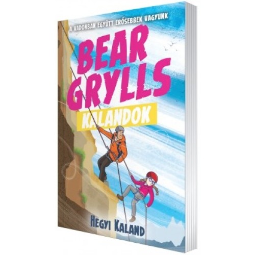 Bear Grylls Kalandok - Hegyi Kaland