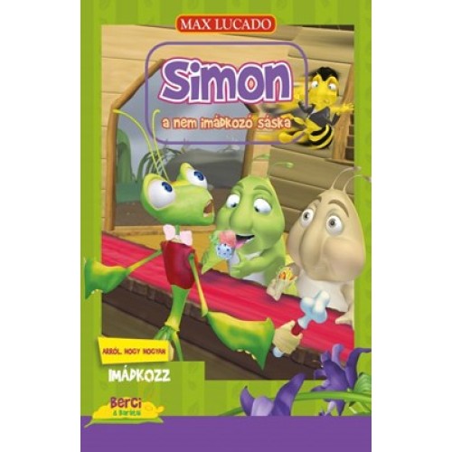 Simon, a nem imádkozó sáska