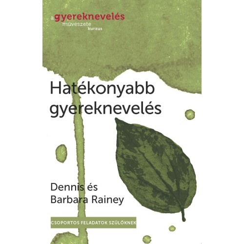 Hatékonyabb gyereknevelés