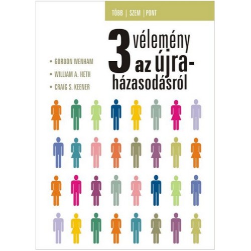 3 vélemény az újraházasodásról 