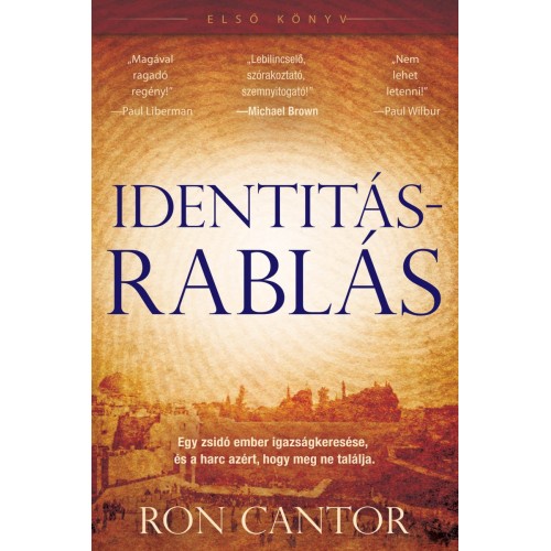 Identitásrablás - regény / Ron Cantor