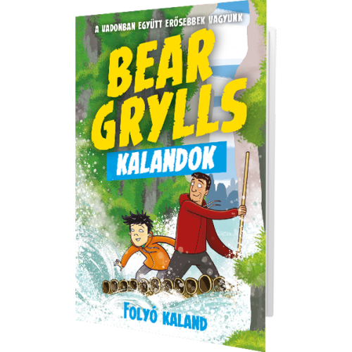 Bear Grylls Kalandok - Folyó Kaland