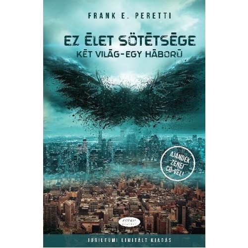 Ez élet sötétsége - Frank Peretti