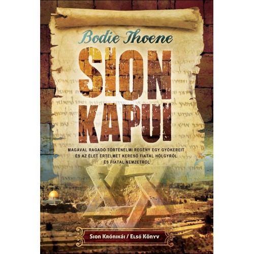 Sion Kapui - Sion Krónikái / 1. könyv