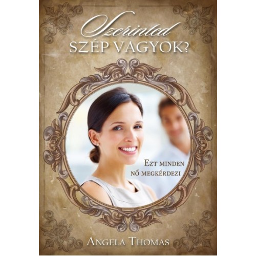 Szerinted szép vagyok?