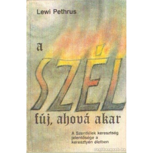 A szél fúj, ahová akar - (ANTIKVÁRIUM)