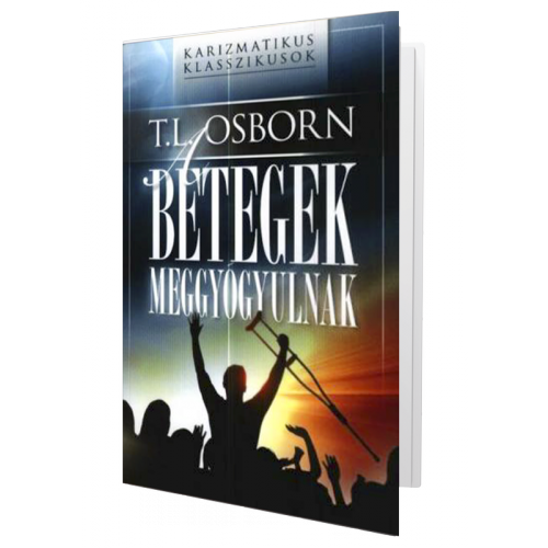 A betegek meggyógyulnak