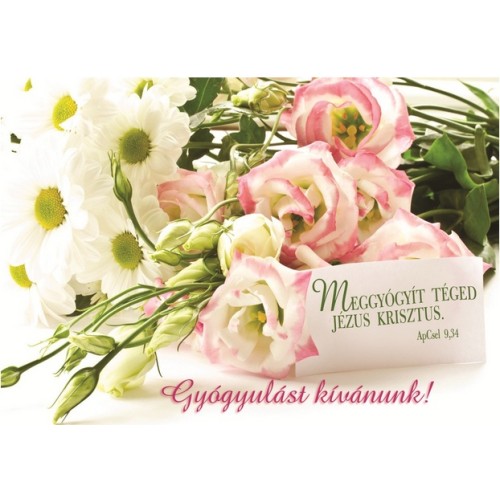 Képeslap - Gyógyulást kívánunk!