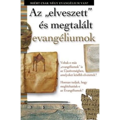 Az "elveszett" és megtalált evangéliumok