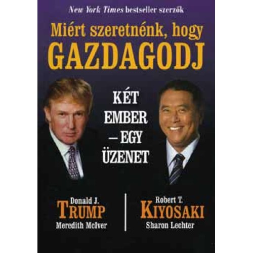 Miért szeretnénk, hogy gazdagodj