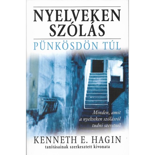 Nyelveken szólás - Fedezd fel a nyelveken szólás célját és erejét!