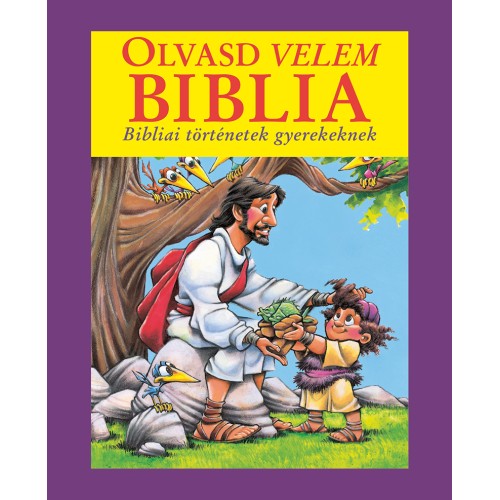 Olvasd velem Biblia (lila)   Doris Rikkers - Jean E. Syswerda