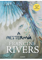 A mestermű - Francine Rivers