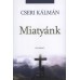 Miatyánk - Cseri Kálmán