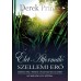 Élet - átformáló szellemi erő - Derek Prince