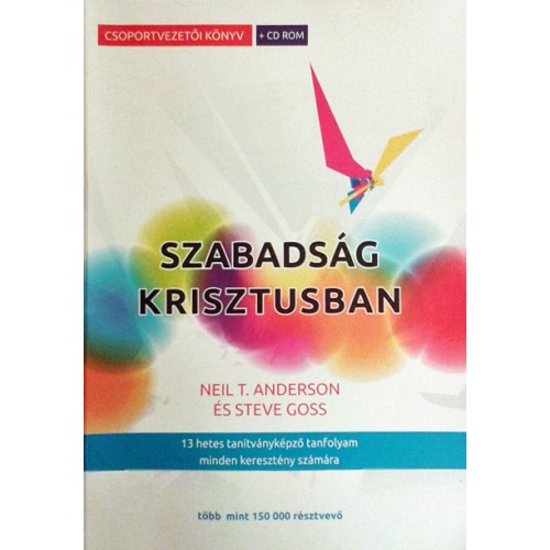 Szabadság Krisztusban - Csoportvezetői könyv + CD