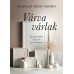 Várva várlak – Egy gyermekre vágyó nő igaz története