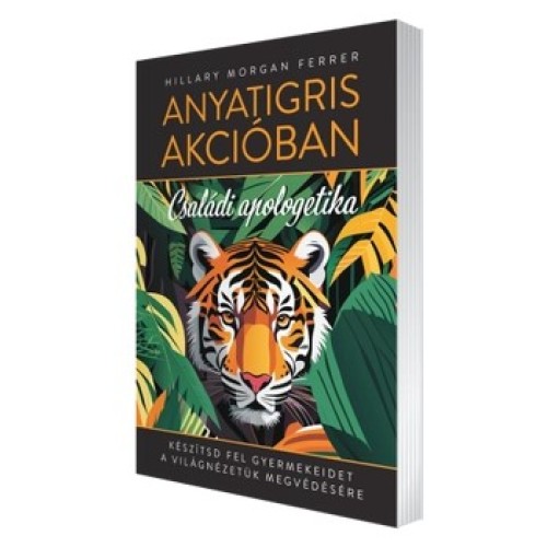 Anyatigris akcióban - Hillary Morgan Ferrer