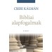 Bibliai alapfogalmak - Cseri Kálmán