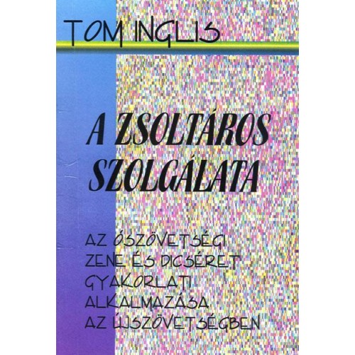 A zsoltáros szolgálata 