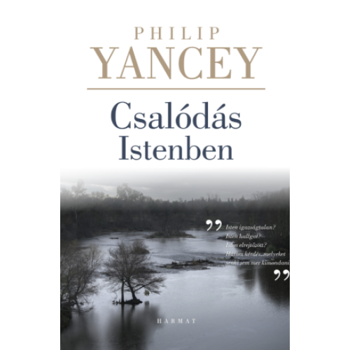 Csalódás Istenben - Yancey Philip