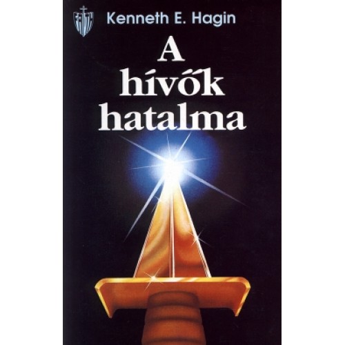 A hívők hatalma -Kenneth E. Hagin