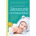 Játsszunk a kisbabánkkal! – Kötődés, felfedezés és kommunikáció a játékon keresztül a születéstől egyéves korig
