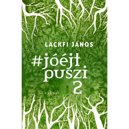 Jóéjtpuszi 2 - Lackfi János