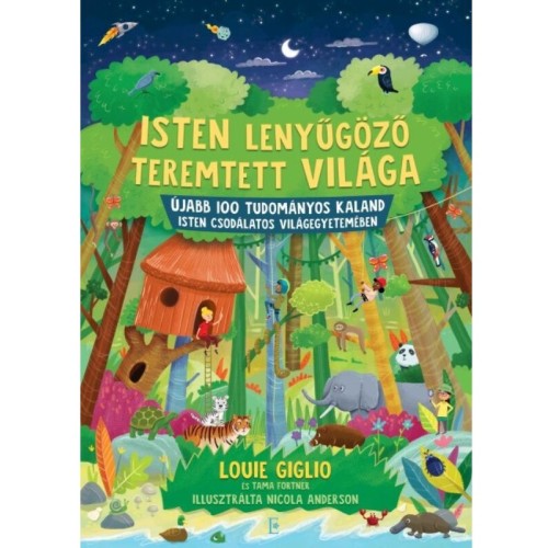 Isten lenyűgöző teremtett világa - Louie Giglio